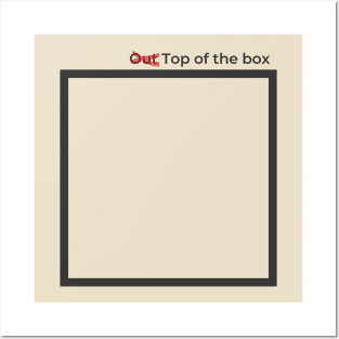 out of the box Posters and Art